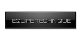 EQUIPE TECHNIQUE